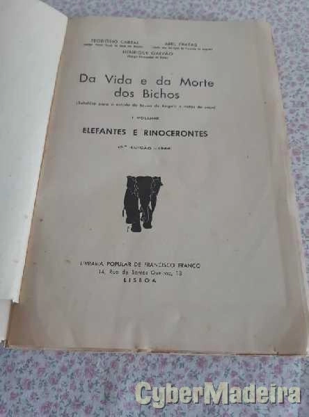 Da Vida e da Morte dos Bichos  ( 5 volumes ) 