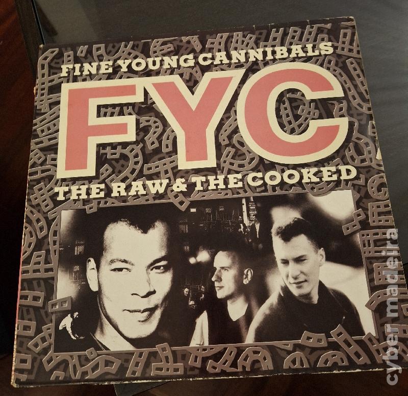 FINE YOUNG CANNIBAL - “The Raw & The Cooked