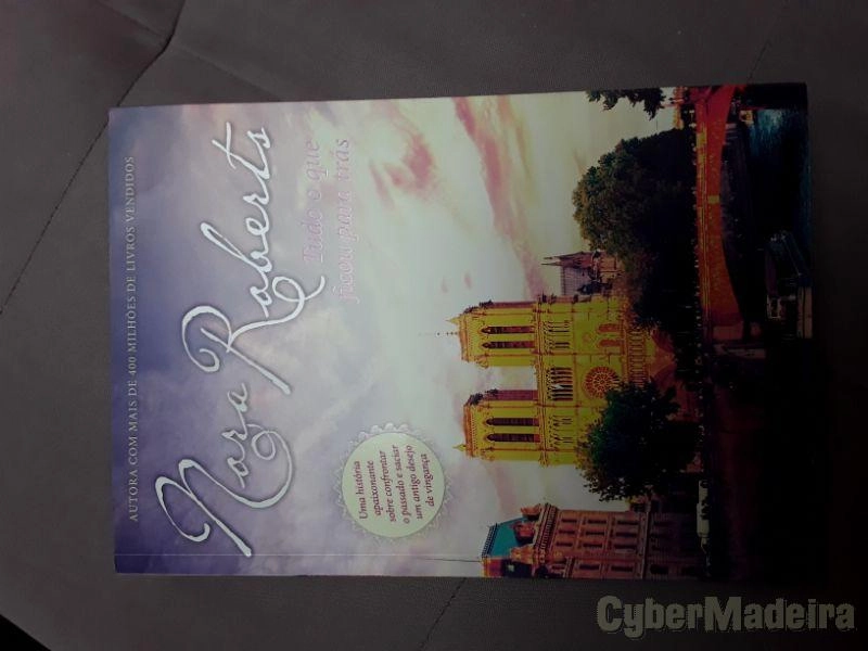 Tudo o que ficou para trás de Nora Roberts