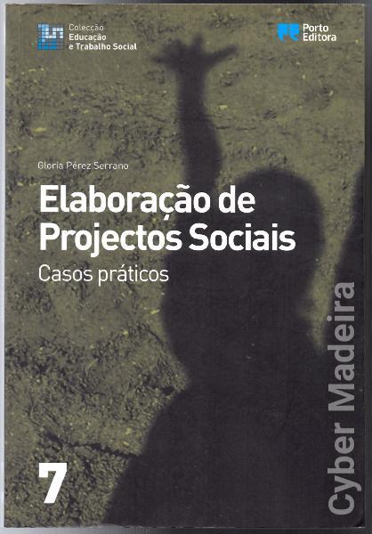 Livro "Elaboração de Projectos Sociais – Casos Práticos"
