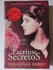 Escritos Secretos, de Sebastian Barry 