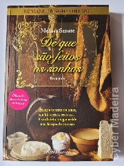 De que são feitos os sonhos, de Melissa Senate 